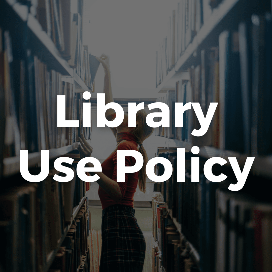 Library Use Policy