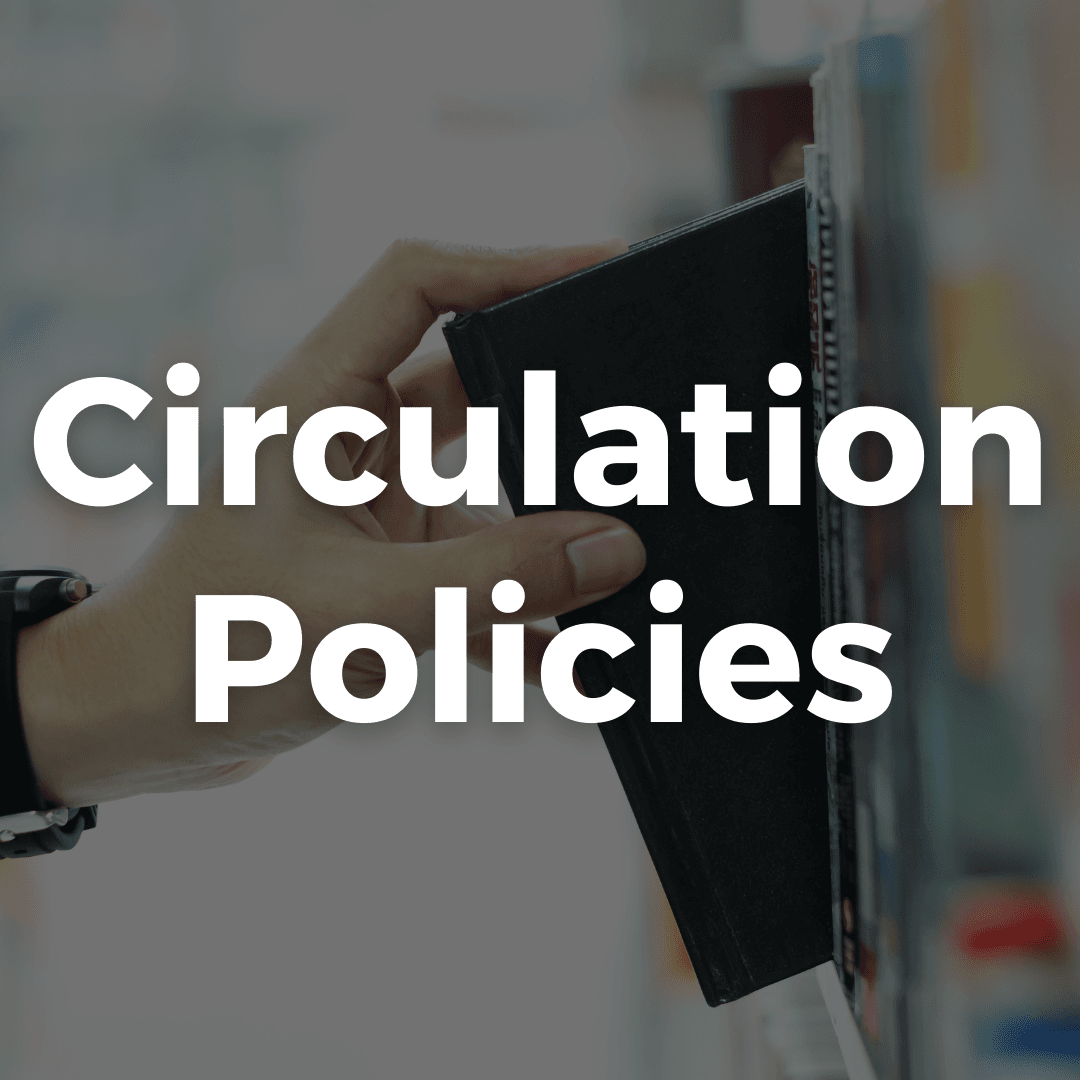 Circulation Policies